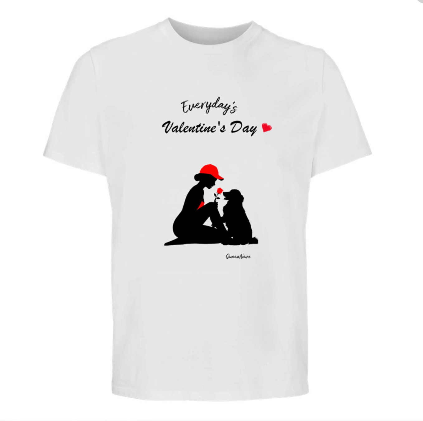 T- Shirt - Everyday's Valentine Day