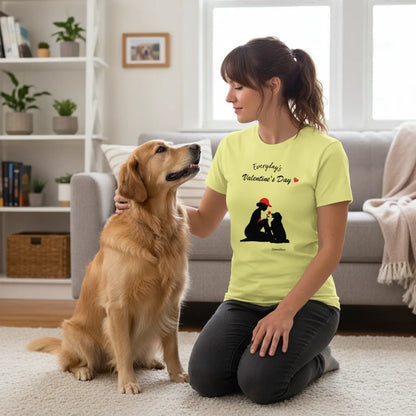 T- Shirt - Everyday's Valentine Day