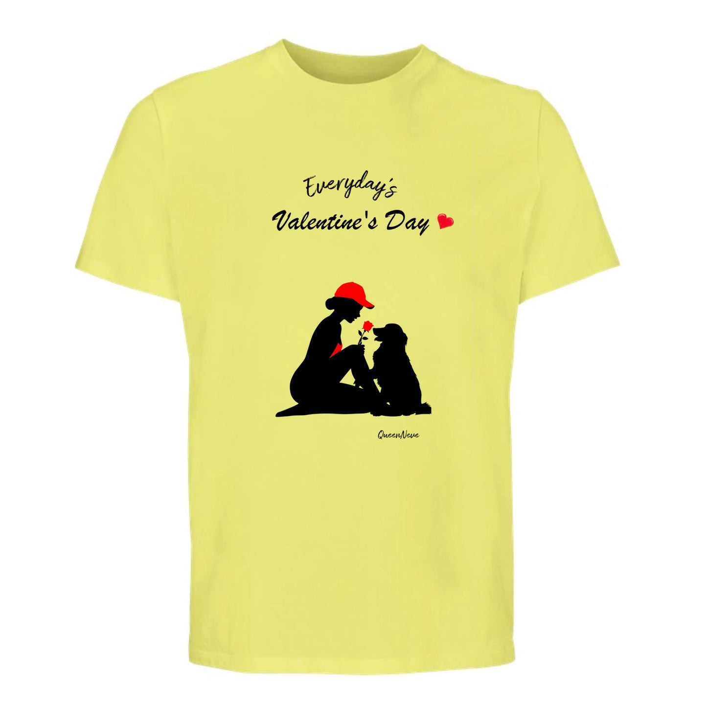 T- Shirt - Everyday's Valentine Day