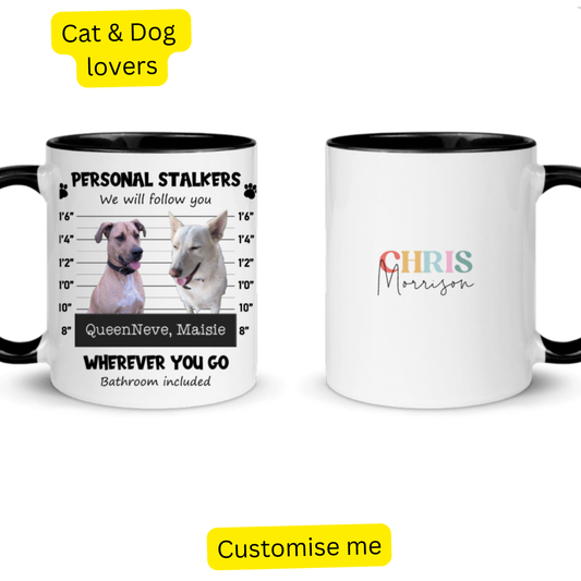 Personalised mug printed 'Personal Stalker - I will follow you wherever you go' with a pet photo set on mugshot height lines