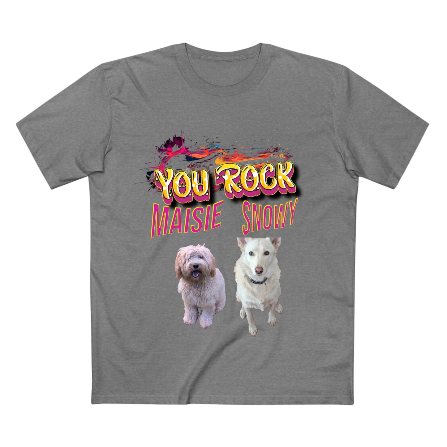 A heather gray short-sleeve t-shirt with a colorful graphic print featuring the text 'YOU ROCK MAISIE SNOWY' above two dogs, one black and white and one cream-colored, on a solid white background.